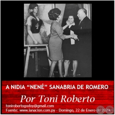 A NIDIA “NENÉ” SANABRIA DE ROMERO - Por Toni Roberto - Domingo, 22 de Enero de 2023